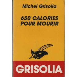 650 calories pour mourir