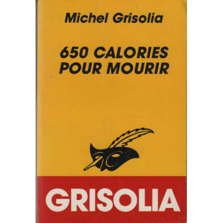 650 calories pour mourir