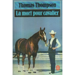 La mort pour cavalier