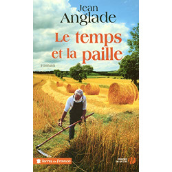 Le temps et la paille