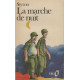 La marche de nuit