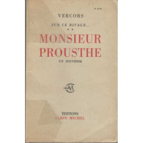 Sur ce rivage...tome 2 monsieur prousthe