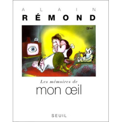 Les mémoires de mon oeil