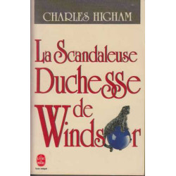 La scandaleuse duchesse de Windsor
