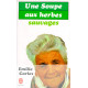 Une Soupe aux herbes sauvages