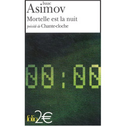 Mortelle est la nuit - Chante-cloche