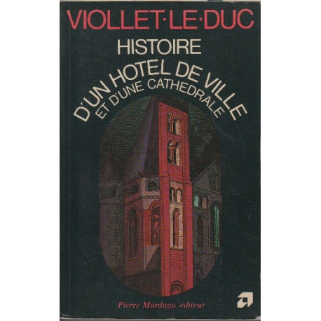 Histoire d'un hôtel de Ville et d'une cathédrale