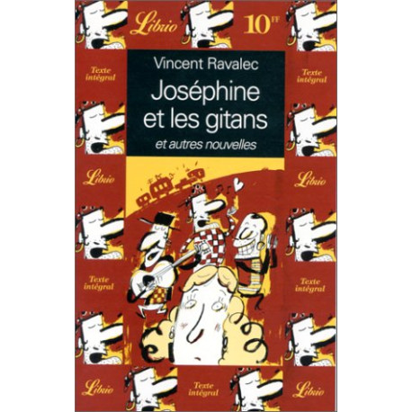 Joséphine et les gitans et autres nouvelles