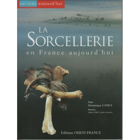 Sorcellerie en France aujourd'hui