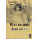 Dans un mois dans un an