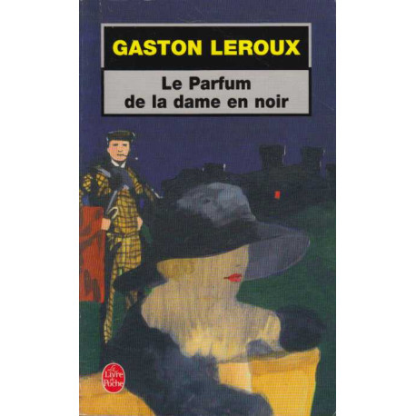 Le Parfum de la dame en noir
