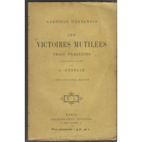 Les victoires mutilees trois tragédies traduites de l'italien par...
