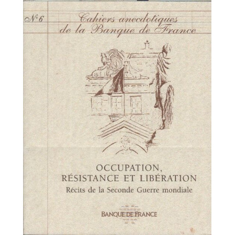 Cahiers anecdotiques de la banque de france numero 6