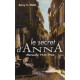 Le Secret D'anna. Marseille 1933-1943
