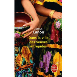 Dans la ville des veuves intrépides