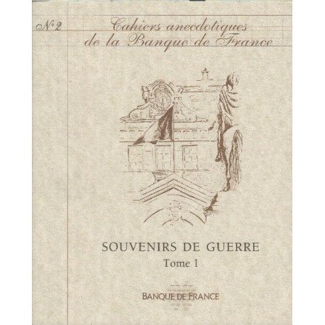Cahiers anecdotiques de la banque de france numero 2