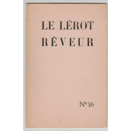 Le lerot reveur n 16 - été 1975