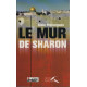 Le Mur De Sharon