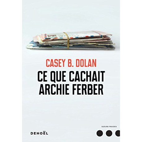 Ce que cachait Archie Ferber