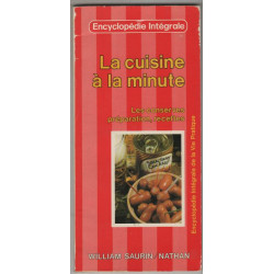 LA CUISINE A LA MINUTE .LES CONSERVES PREPARATIONn RECETTES