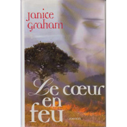 Le coeur en feu
