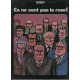 Ca ne sent pas la rose