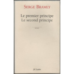 Le premier principe Le second principe