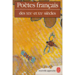 Poetes Francais des xix et xx siecles nouvelle approche