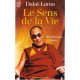 Le sens de la vie - réincarnation et liberte