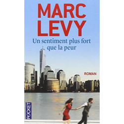 Un Sentiment Plus Fort que la Peur