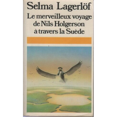 Le Merveilleux voyage de Nils Holgersson à travers la Suède