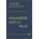 Poussiere sur la Ville