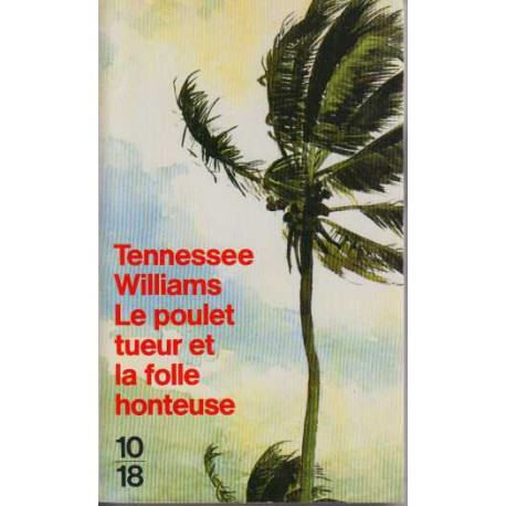 Le poulet tueur et la folle honteuse