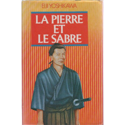 La pierre et le sabre