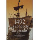 1492 la conquête du paradis