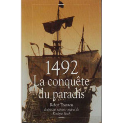 1492 la conquête du paradis