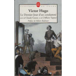 Le Dernier jour d'un condamné - Claude Gueux - L'Affaire Tapner
