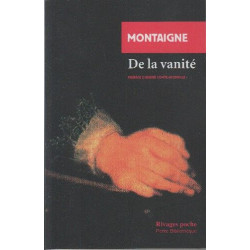De la vanité : Essais Livre III chapitre 9
