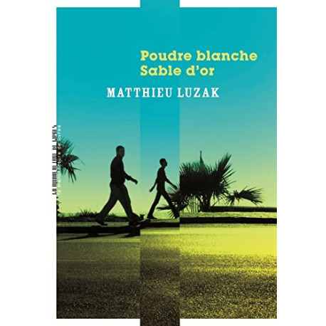 Poudre blanche sable d'or