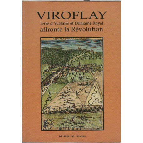 Viroflay Terre d'Yvelines et Domaine royal affronte la Révolution