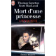 Mort d'une princesse l'enquete