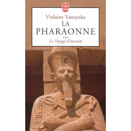 La pharaonne numéro 3 : Le voyage d'éternité