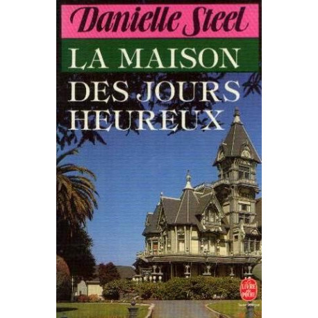 La Maison des Jours Heureux