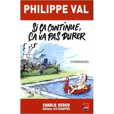 Si ça continue ça va pas durer