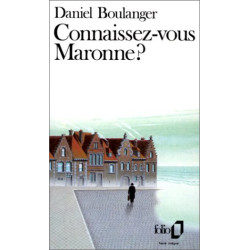 Connaissez-vous Maronne 