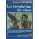 La révolution du rêve