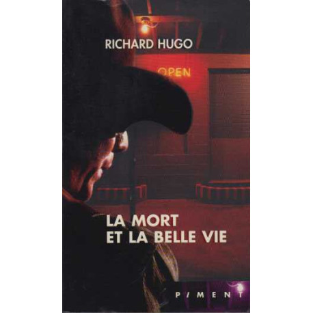 La mort et la belle vie