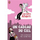 Un cadeau du ciel