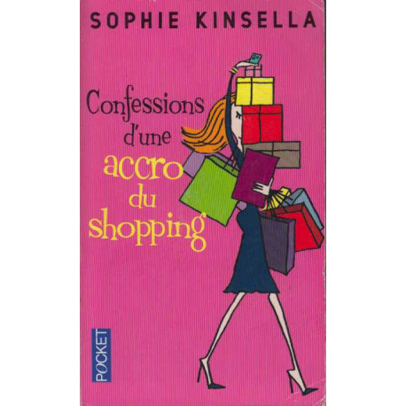 Confessions d'une accro du shopping