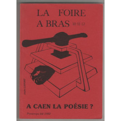 La foire a bras numero 10 11 12 a caen la poesie